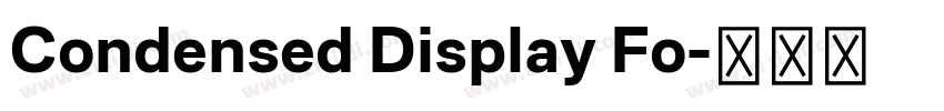 Condensed Display Fo字体转换
